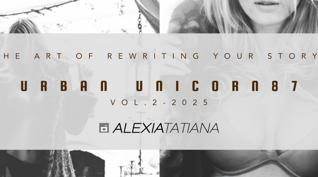 UrbanUnicorn87 – Vol. 2 – The Art of Rewriting Your Story